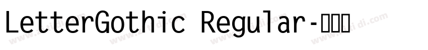 LetterGothic Regular字体转换